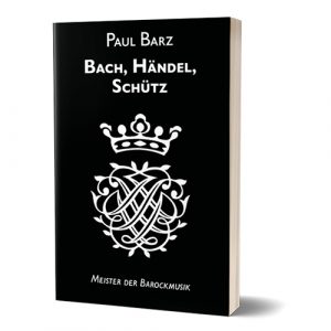 05-BachHaendelSchuetz